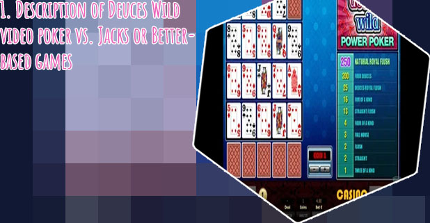 Deuces poker