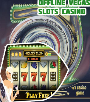 Free offline slot games for android