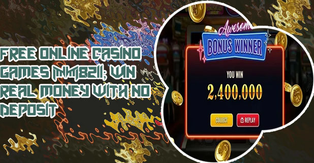 Free slots you can win real money