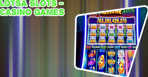 Lotsa slots apk